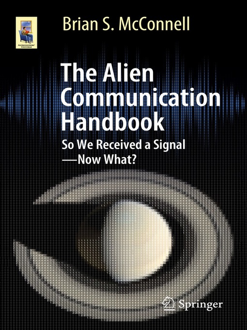 Title details for The Alien Communication Handbook by Brian S. McConnell - Available